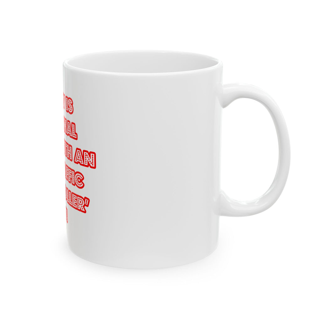 National 'Sleep With an Air Traffic Controller' Day - Ceramic Mug, (11oz, 15oz)