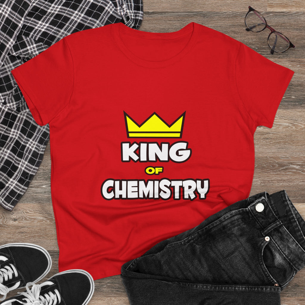King of Chemistry - Women's Midweight Cotton Tee