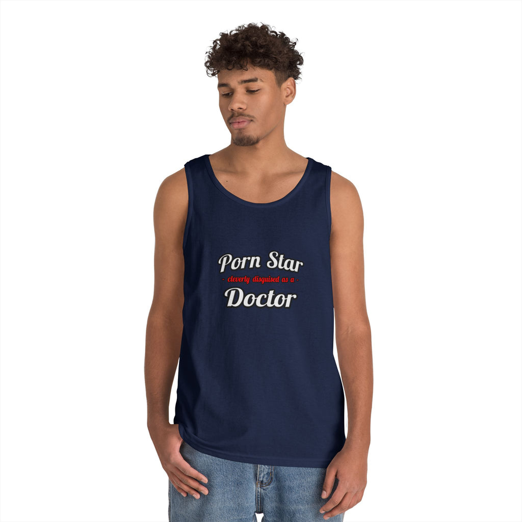 Porn Star...Doctor - Unisex Heavy Cotton Tank Top