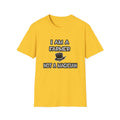 I Am A Farmer ... Not A Magician - Unisex Softstyle T-Shirt