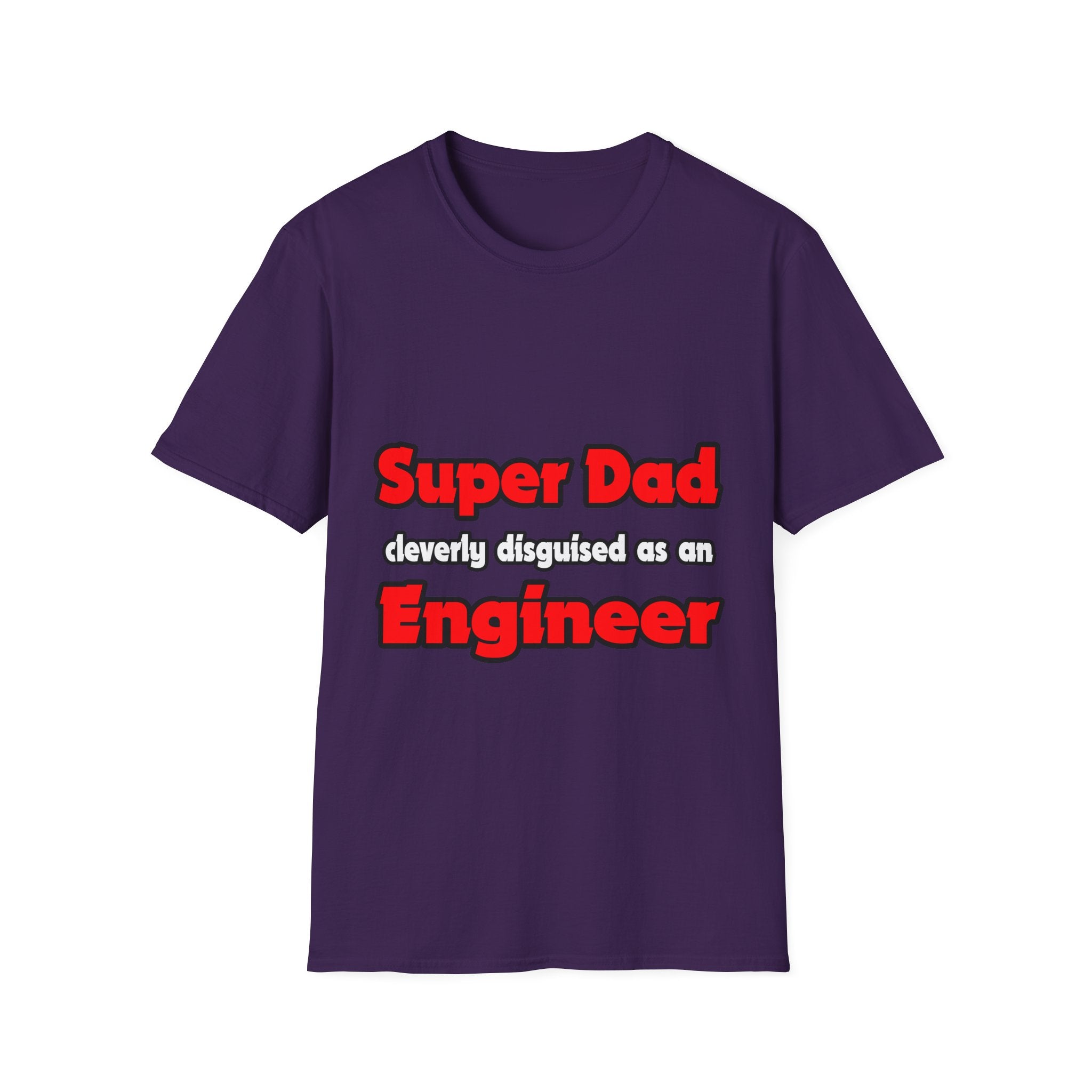 Super Dad ... Engineer - Unisex Softstyle T-Shirt