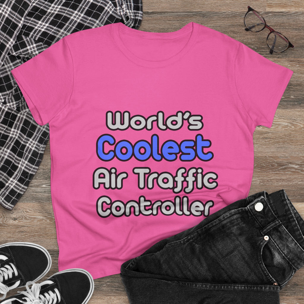 World's Coolest Air Traffic Controller - Women's Midweight Cotton Tee