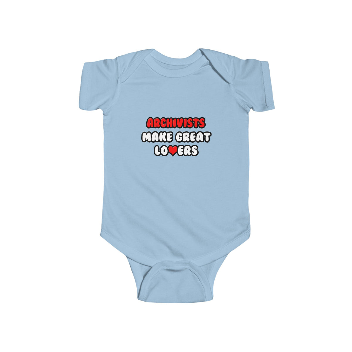Archivists Make Great Lovers - Infant Fine Jersey Bodysuit