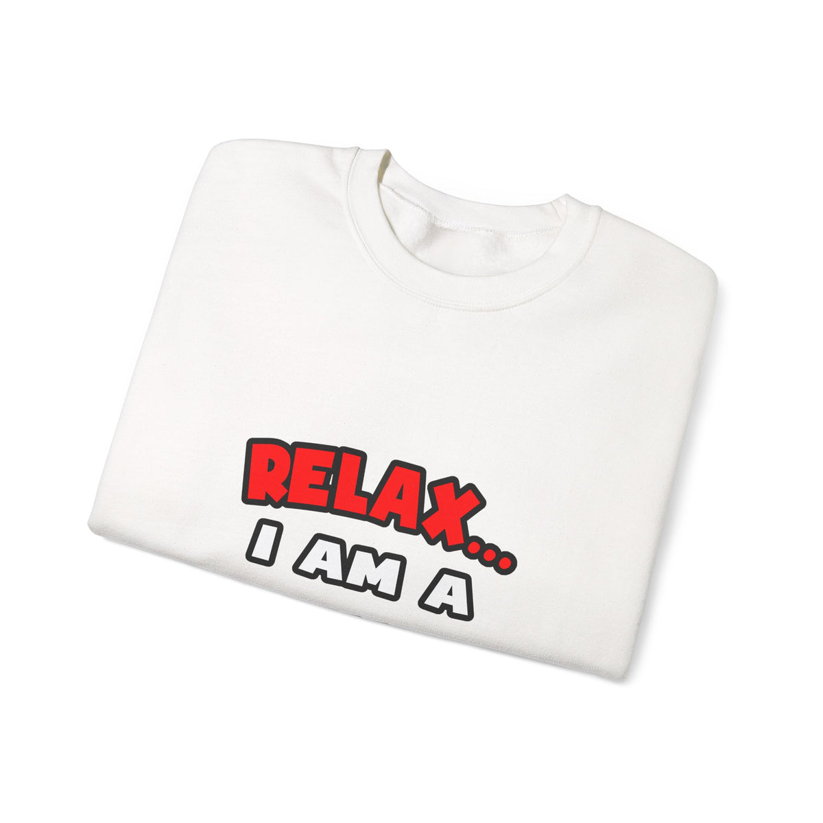 Relax ... I Am a Chemist - Unisex Heavy Blend™ Crewneck Sweatshirt
