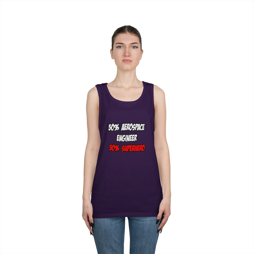 Half Aerospace Engineer...Half Superhero - Unisex Heavy Cotton Tank Top