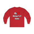 My Heart Belongs To A Farmer - Unisex Ultra Cotton Long Sleeve Tee