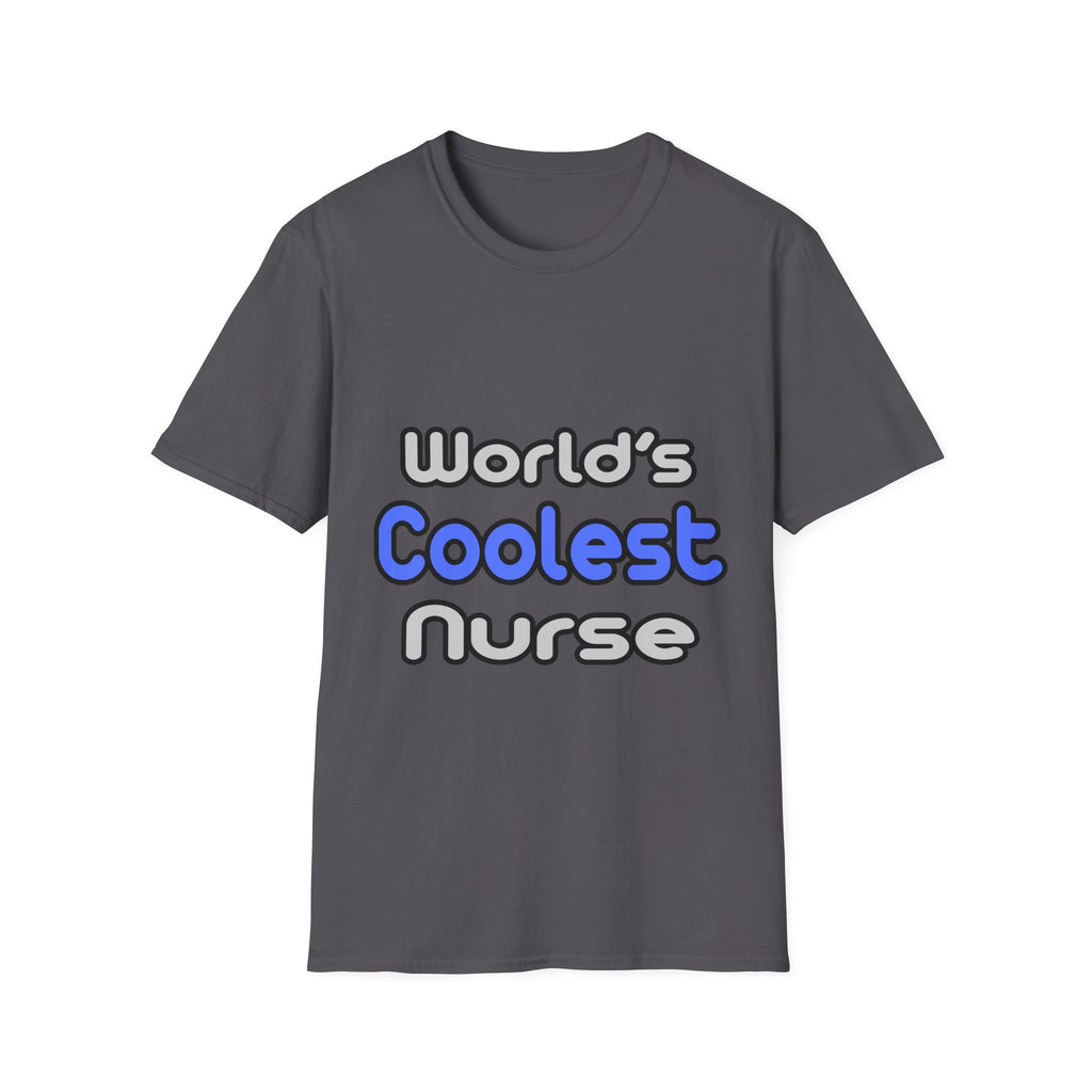 World's Coolest Nurse - Unisex Softstyle T-Shirt