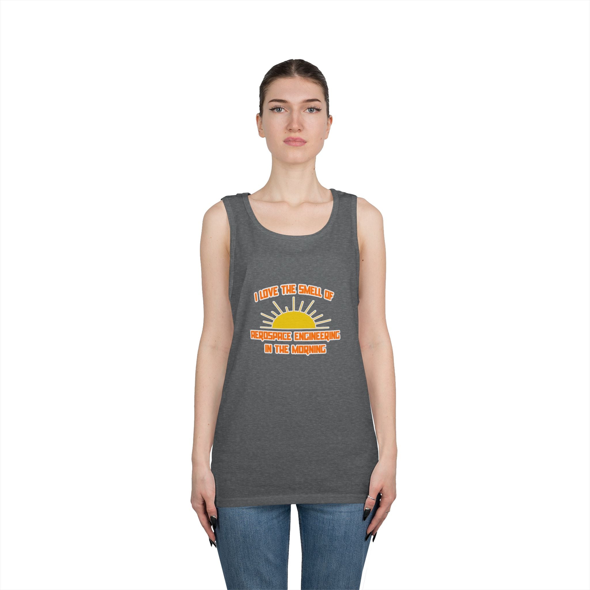 Smell of Aerospace Engineering in the Morning - Unisex Heavy Cotton Tank Top