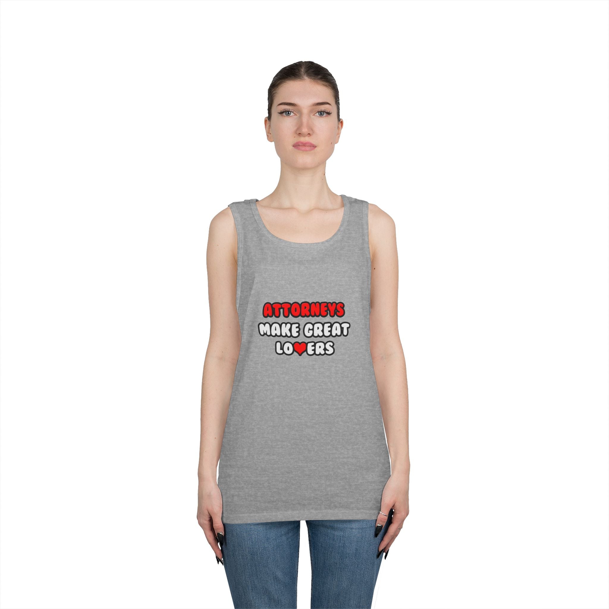 Attorneys Make Great Lovers - Unisex Heavy Cotton Tank Top