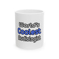 World's Coolest Audiologist - Ceramic Mug, (11oz, 15oz)