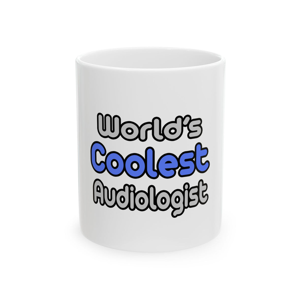 World's Coolest Audiologist - Ceramic Mug, (11oz, 15oz)