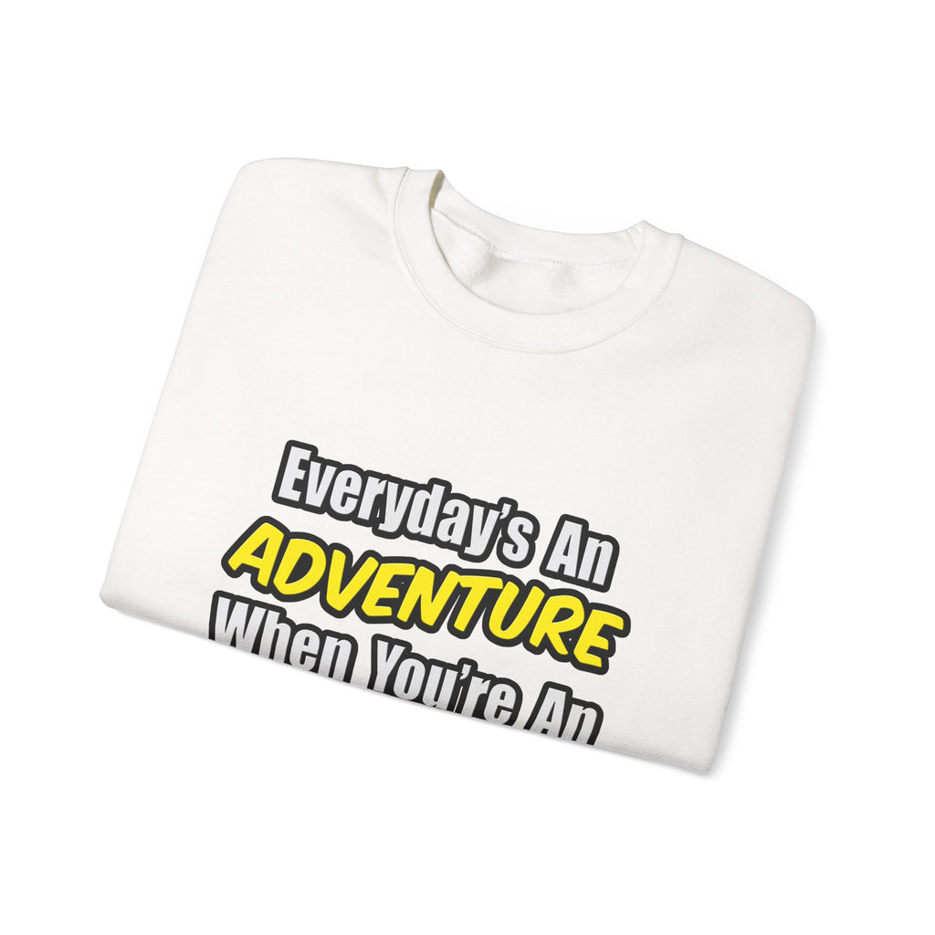 Everyday's An Adventure...Aerospace Engineer - Unisex Heavy Blend™ Crewneck Sweatshirt