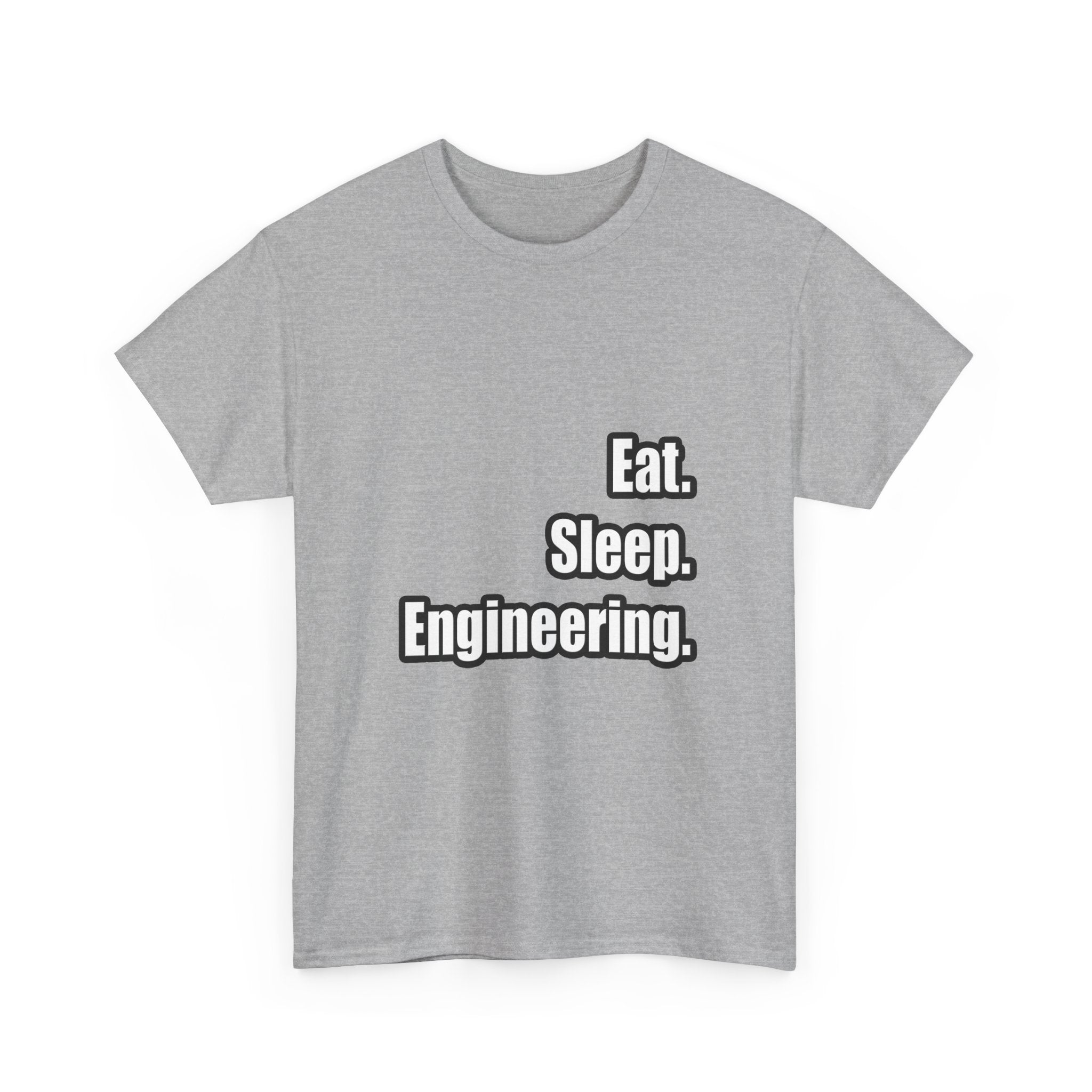 Eat. Sleep. Engineering - Unisex Heavy Cotton Tee