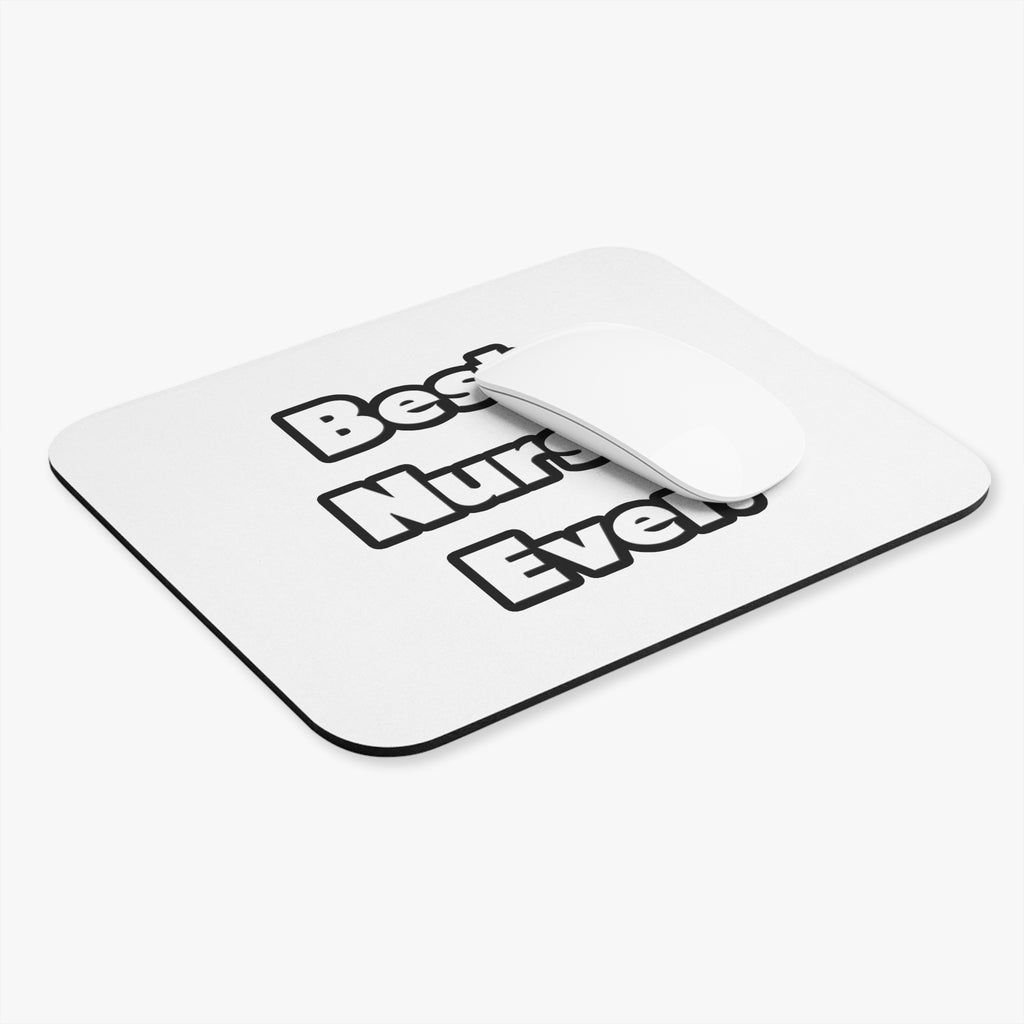 Best. Nurse. Ever - Mouse Pad (Rectangle)