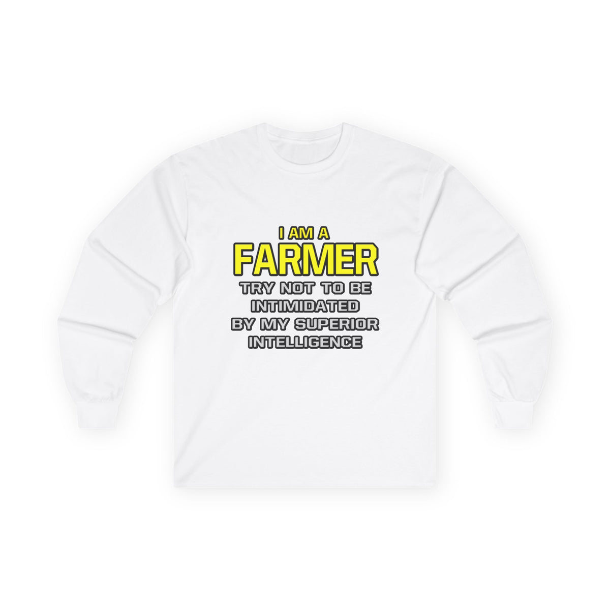 Farmer...Superior Intelligence - Unisex Ultra Cotton Long Sleeve Tee