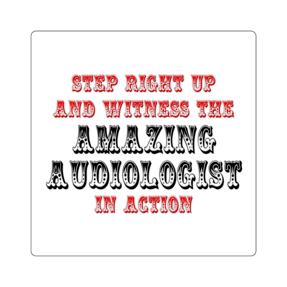 Amazing Audiologist In Action - Square Stickers