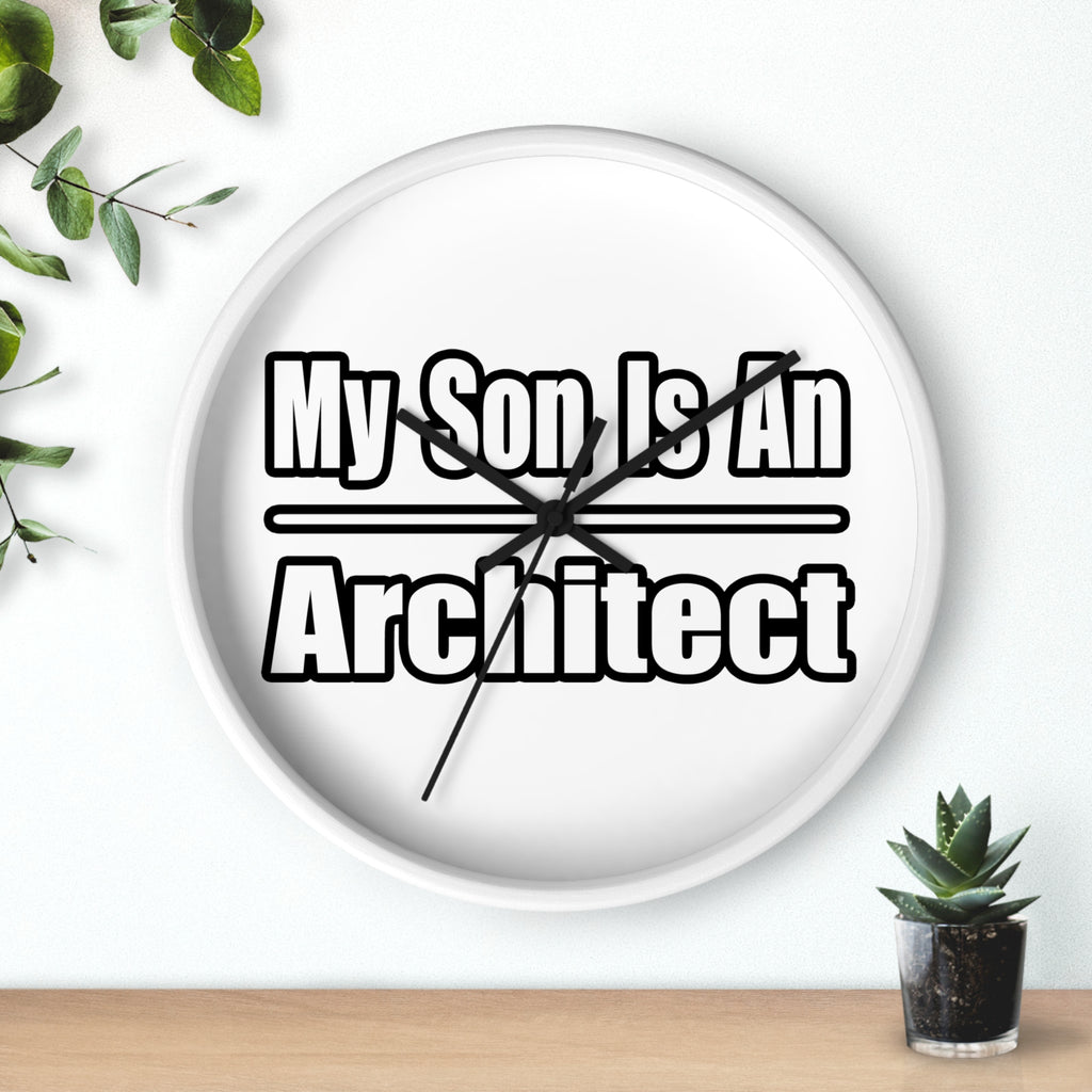 My Son Is An Architect - Wall Clock