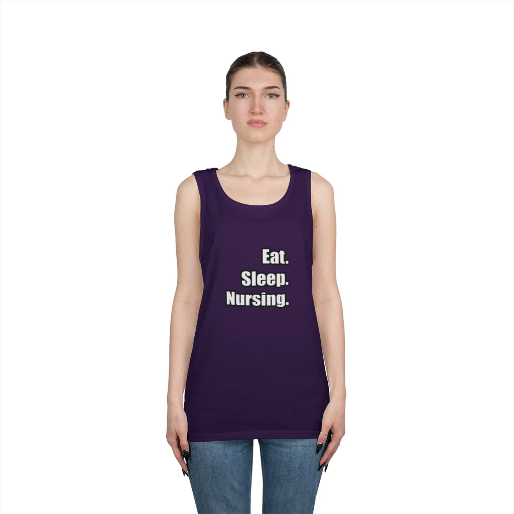 Eat. Sleep. Nursing. - Unisex Heavy Cotton Tank Top