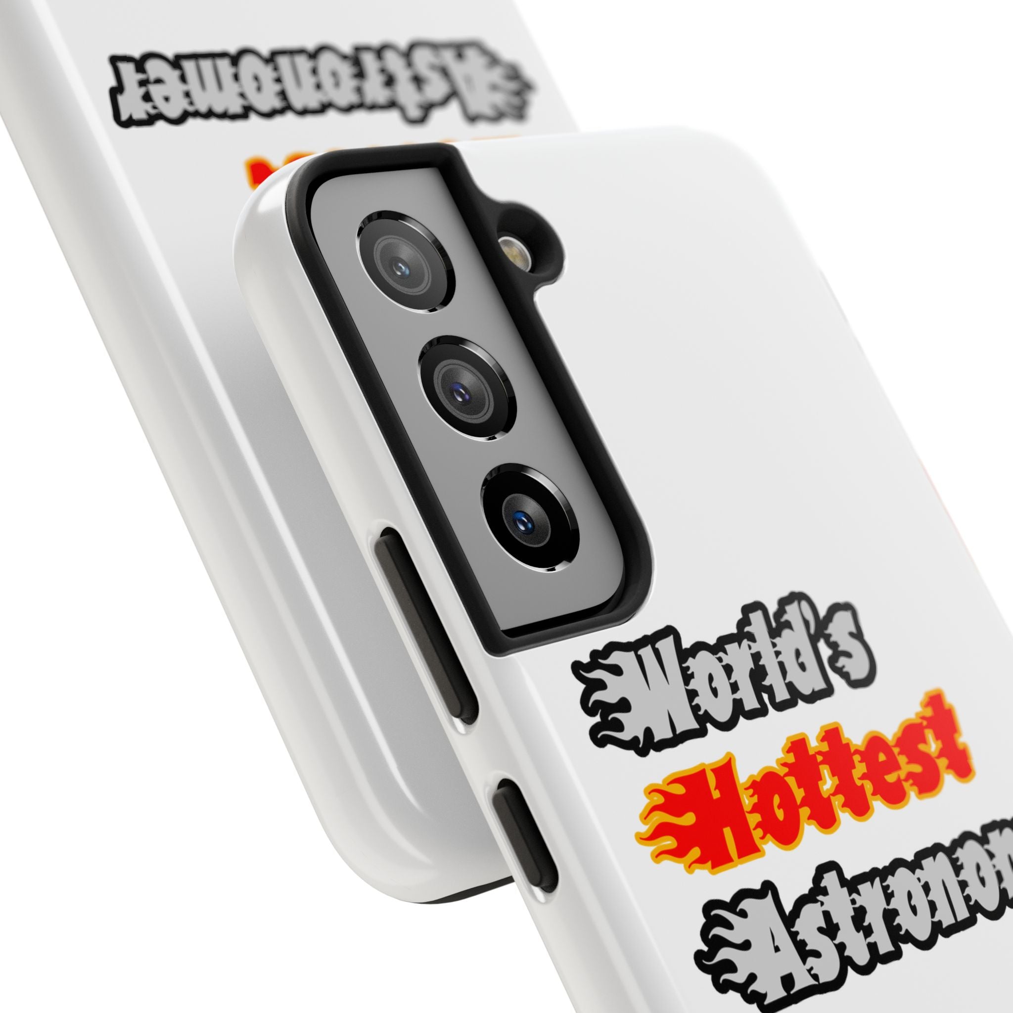 World's Hottest Astronomer - Tough Phone Cases
