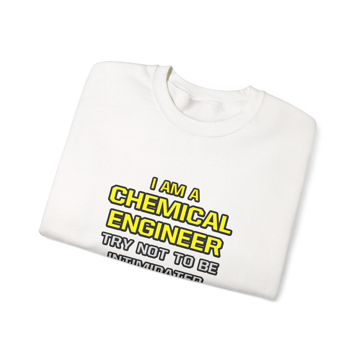 Chemical Engineer...Superior Intelligence - Unisex Heavy Blend™ Crewneck Sweatshirt