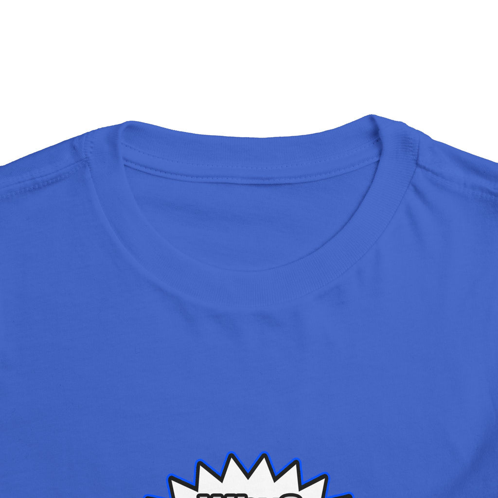 Doctor...Because I Said So - Toddler Short Sleeve Tee