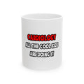 Funny Cardiologist Shirts and Gifts - Ceramic Mug, (11oz, 15oz)