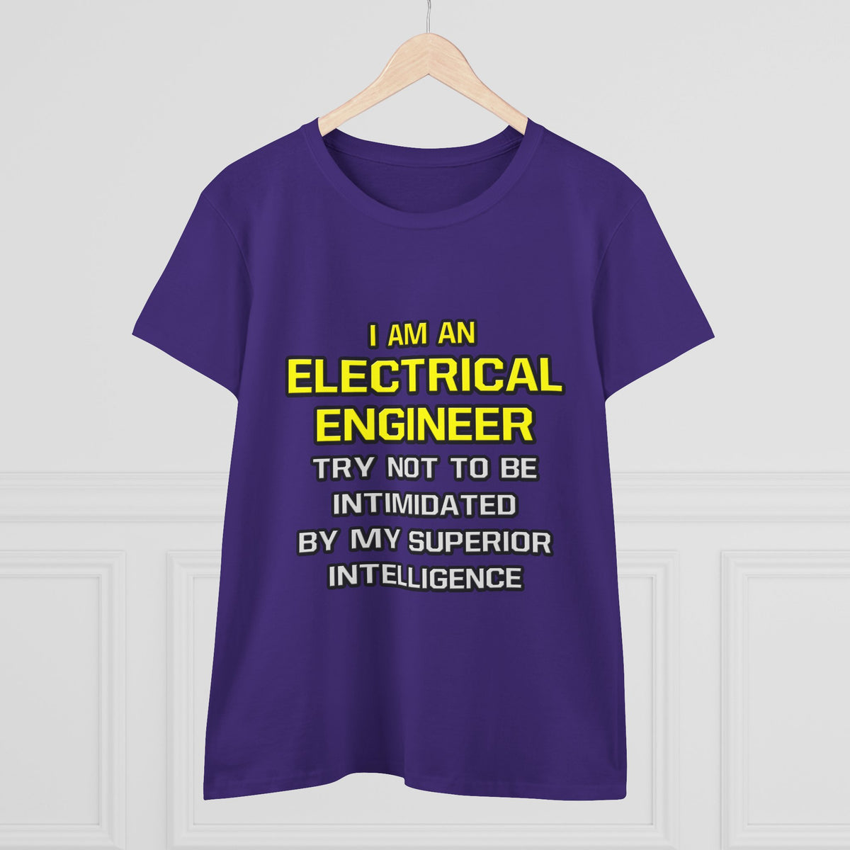 Electrical Engineer...Superior Intelligence - Women's Midweight Cotton Tee