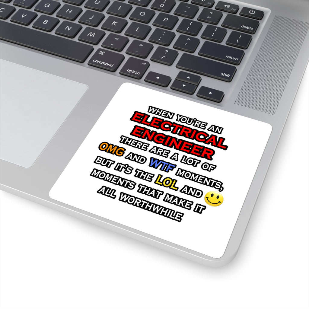 Funny Electrical Engineer ... OMG WTF LOL - Square Stickers