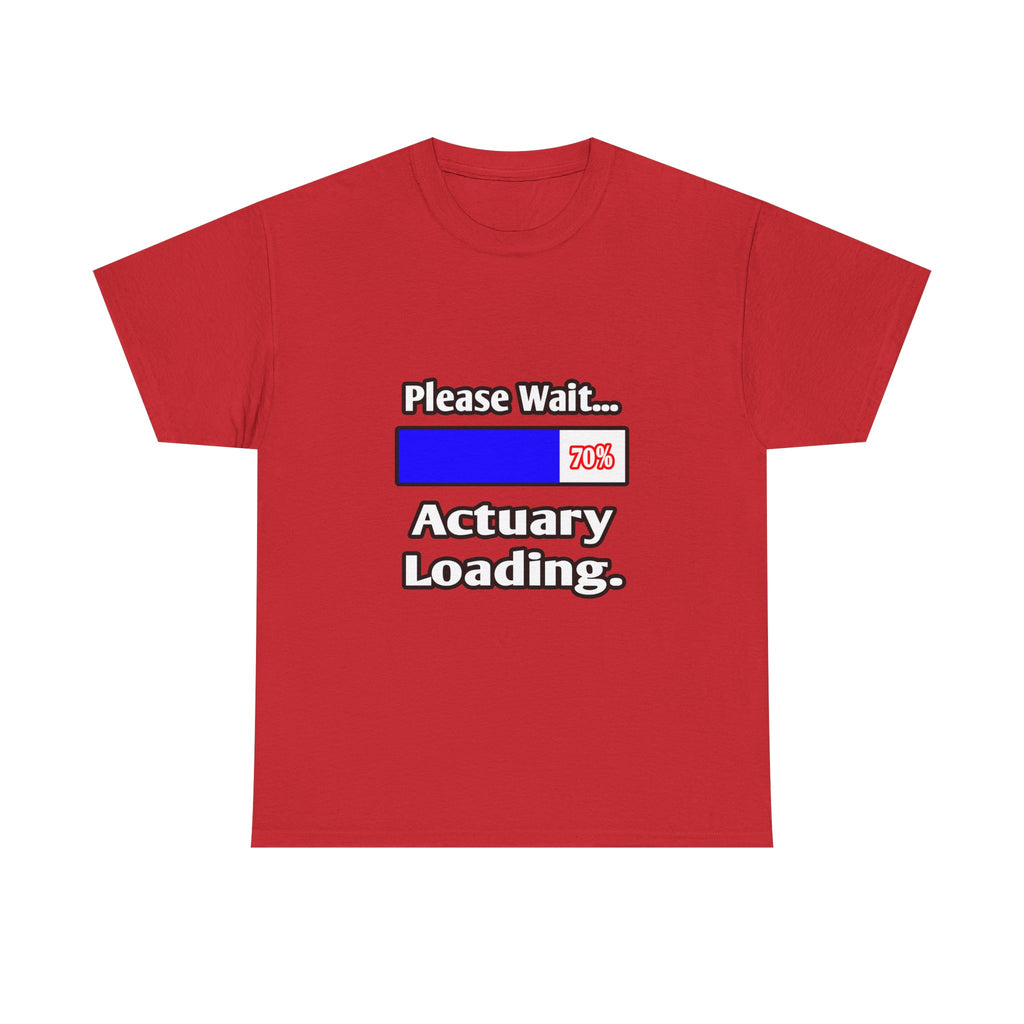 Please Wait...Actuary Loading - Unisex Heavy Cotton Tee
