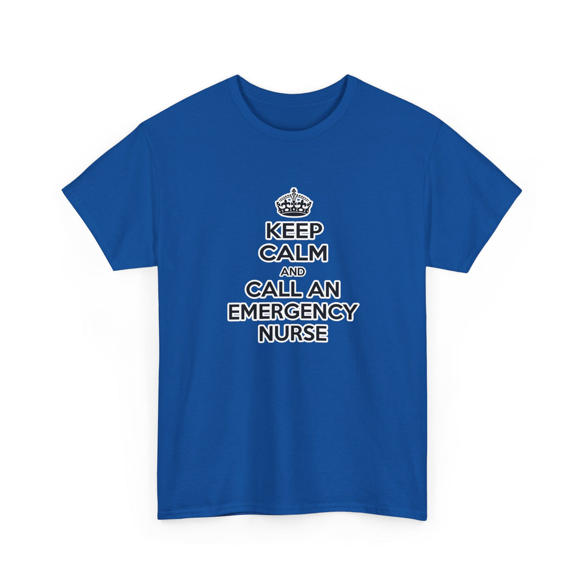Keep Calm and Call an Emergency Nurse - Unisex Heavy Cotton Tee