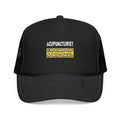 Acupuncturist .. I'm Kind of a Big Deal - Foam Trucker Hat