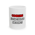 Funny Chef Shirts and Gifts - Ceramic Mug, (11oz, 15oz)