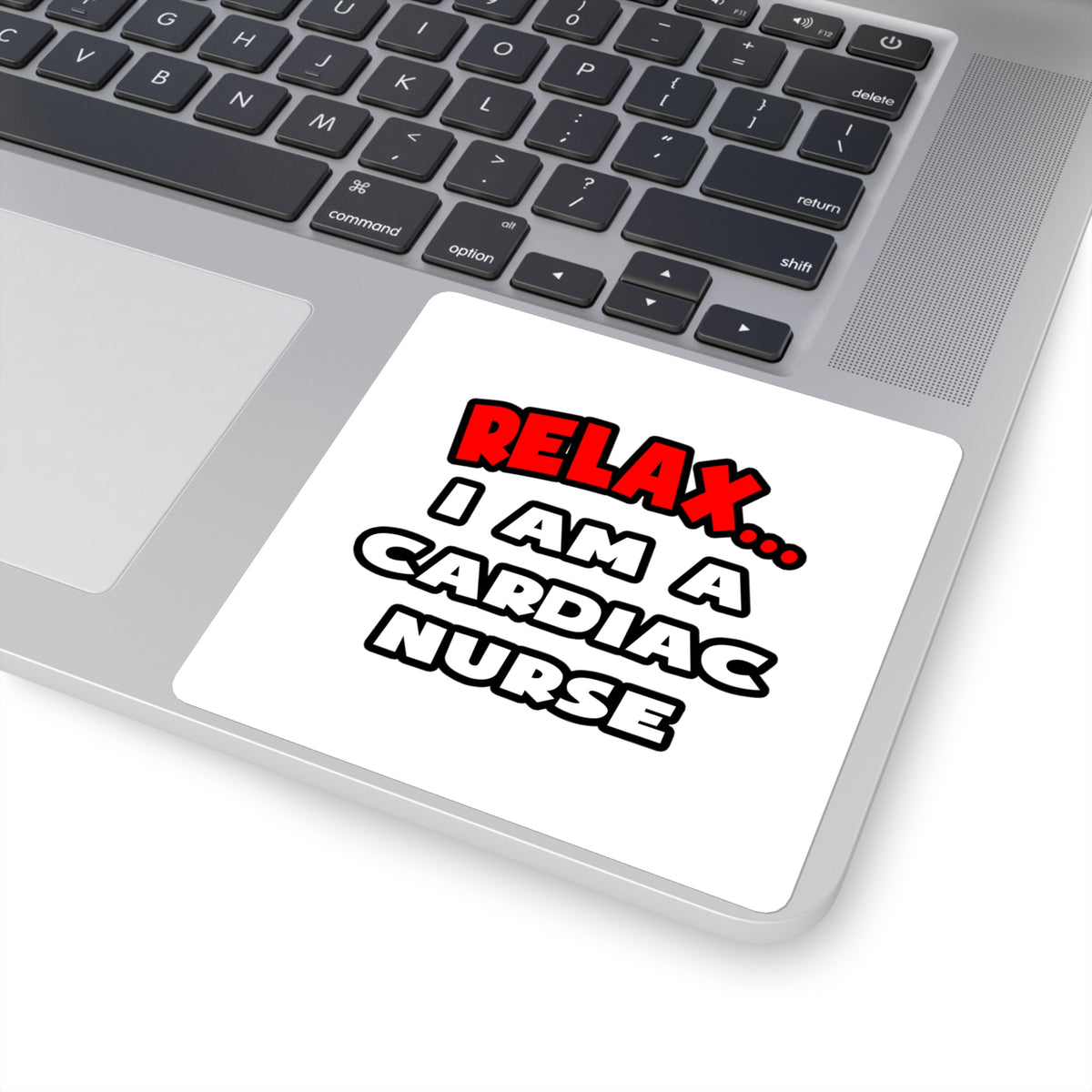 Relax ... I Am A Cardiac Nurse - Square Stickers