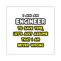 Funny Engineer T Shirts and Gifts - Square Stickers