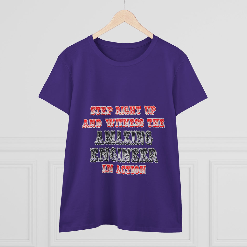 Amazing Engineer In Action - Women's Midweight Cotton Tee