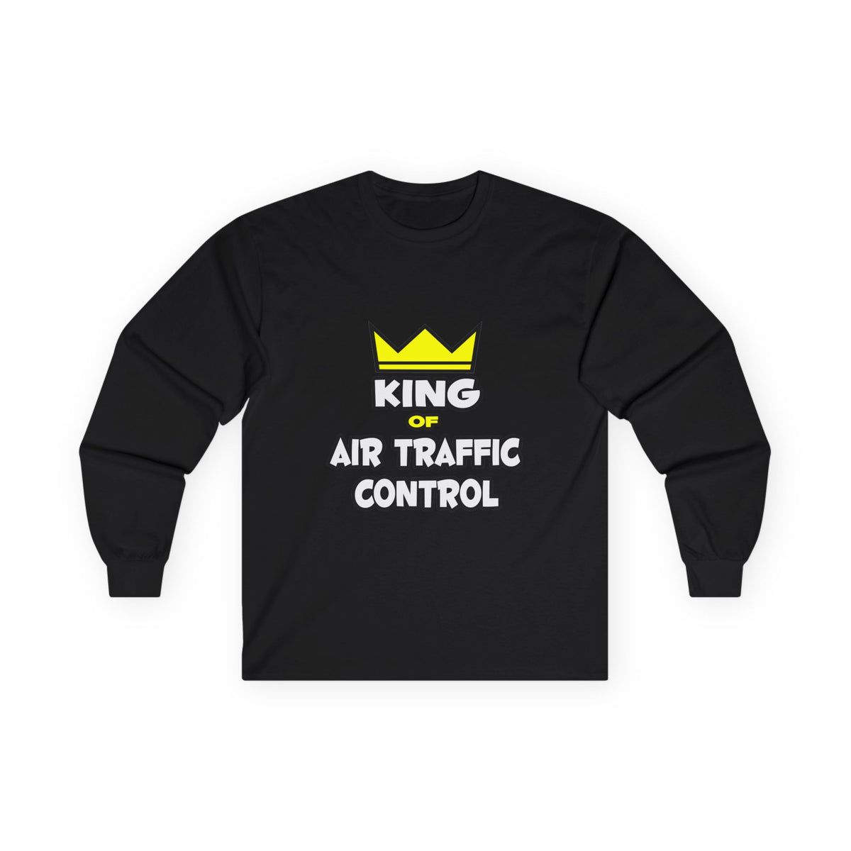 King of Air Traffic Control - Unisex Ultra Cotton Long Sleeve Tee
