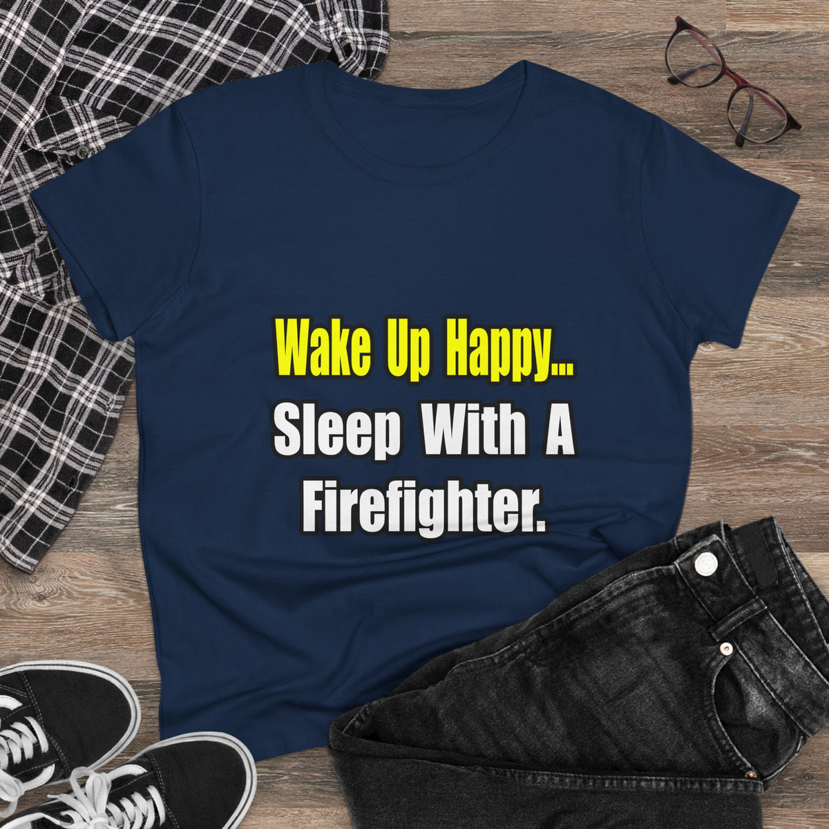 Sleep With Firefighter - Women's Midweight Cotton Tee