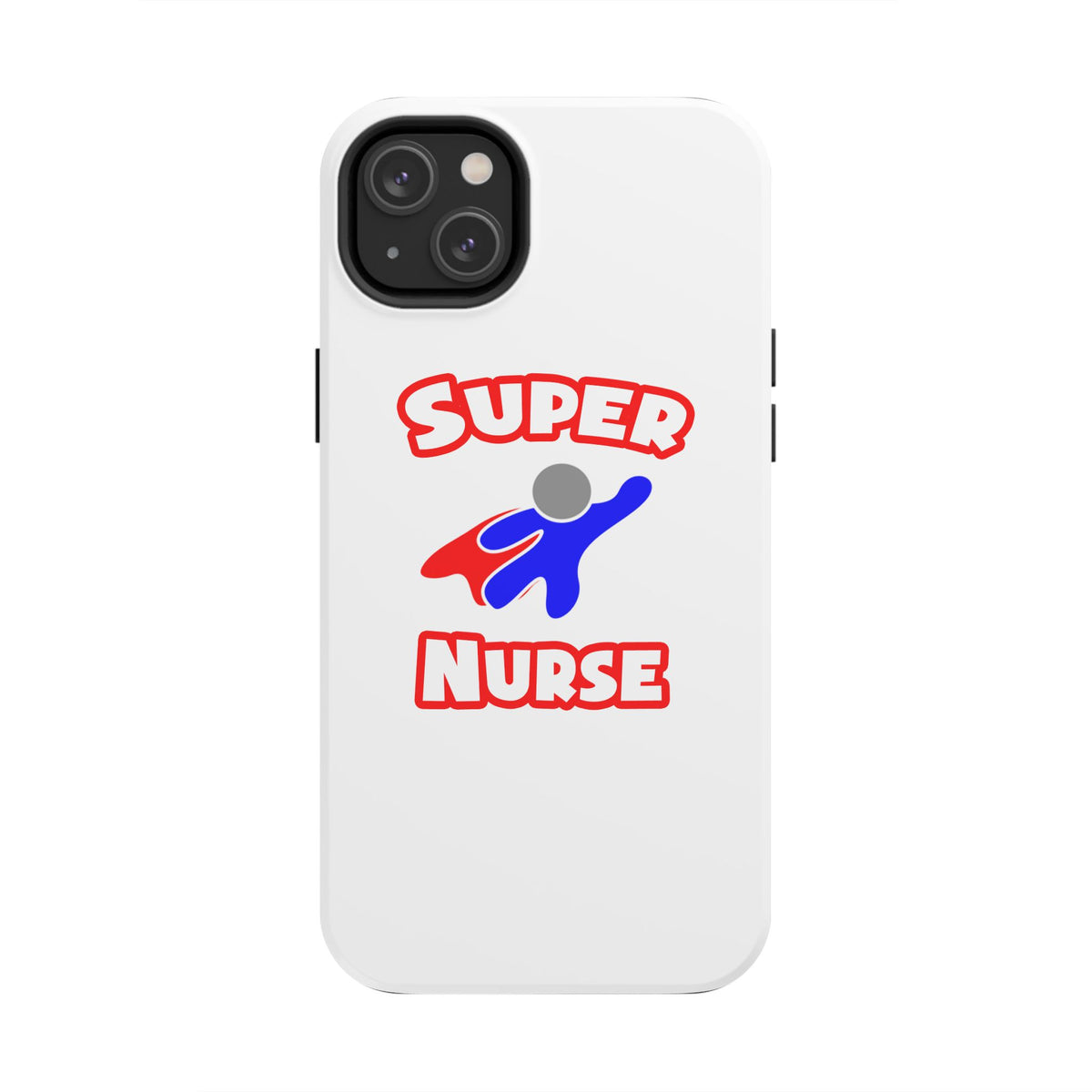 Super Nurse (2) - Tough Phone Cases
