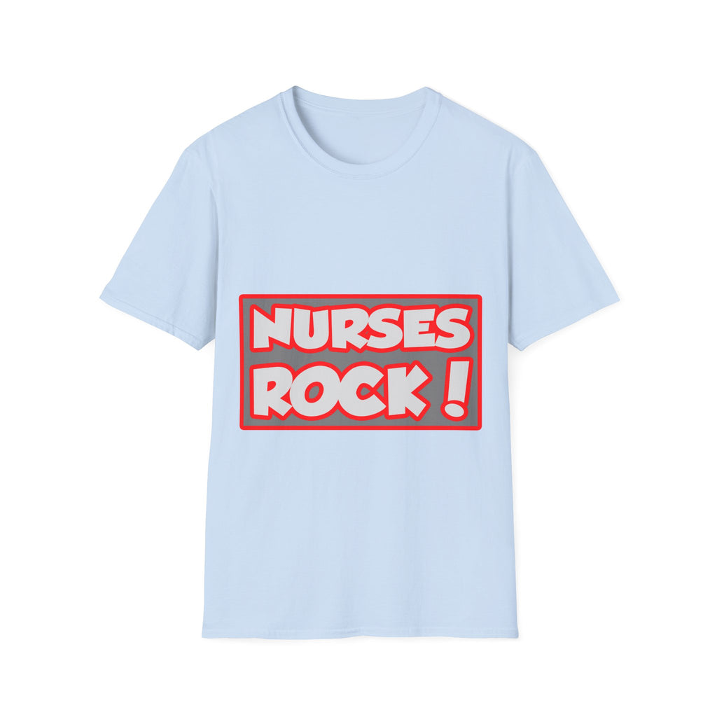 Nurses Rock! - Unisex Softstyle T-Shirt