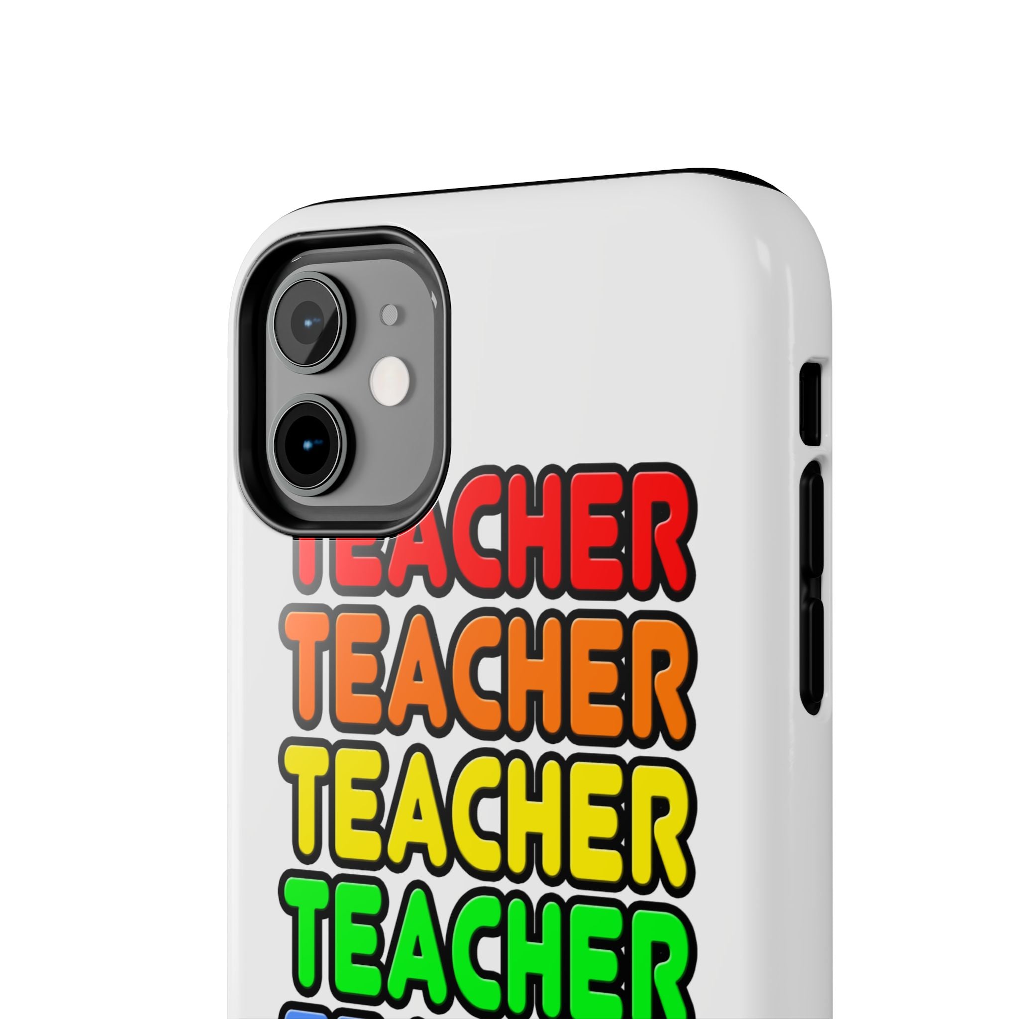 Rainbow Teacher - Tough Phone Cases