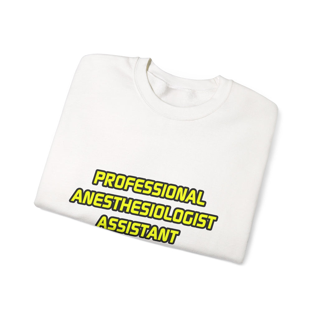 Professional Anesthesiologist Assistant .. Joke - Unisex Heavy Blend™ Crewneck Sweatshirt