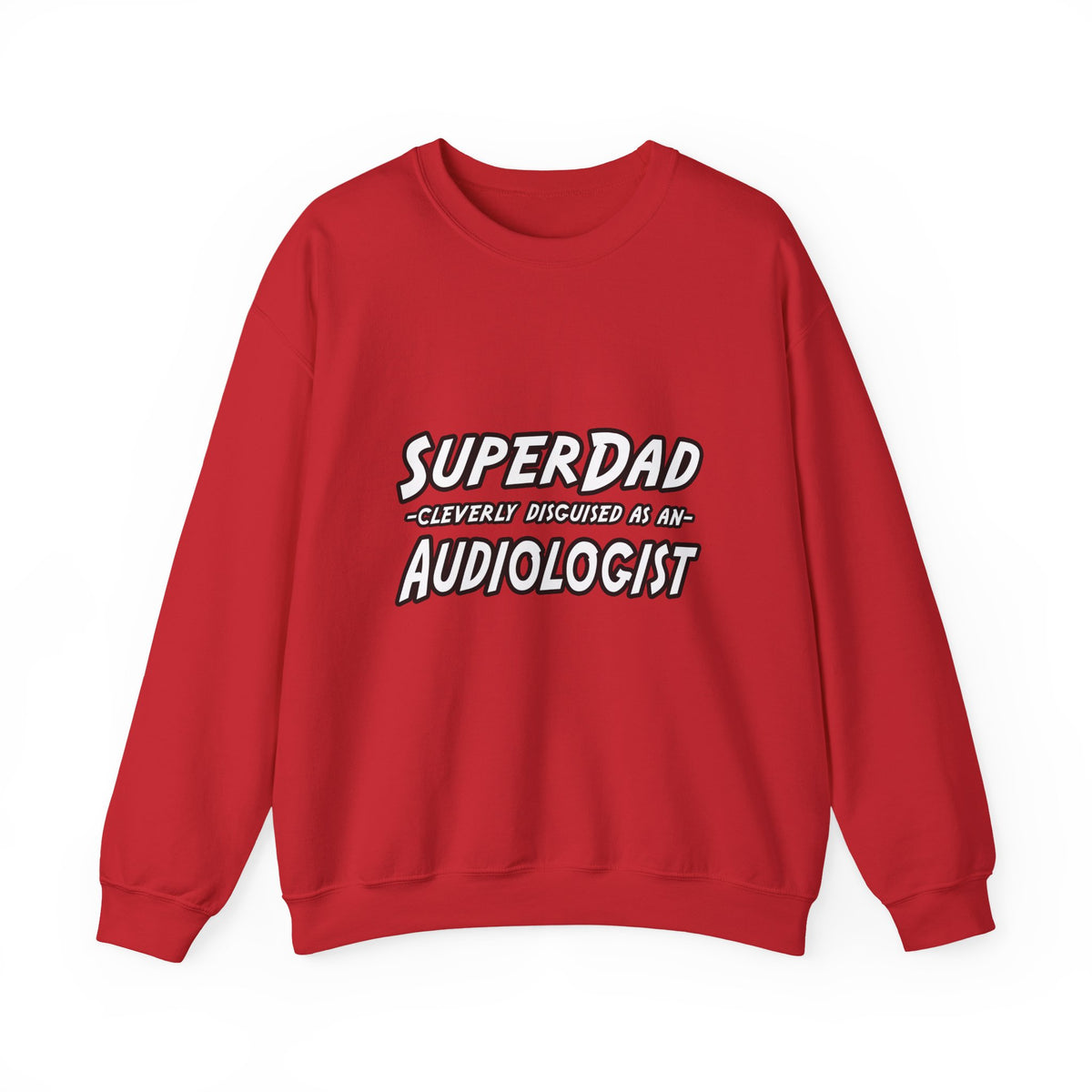 Super Dad...Audiologist - Unisex Heavy Blend™ Crewneck Sweatshirt