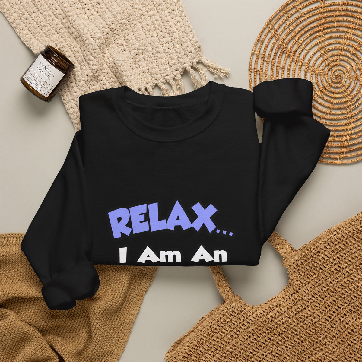 Relax...I Am An Ambulatory Care Nurse - Unisex Heavy Blend™ Crewneck Sweatshirt