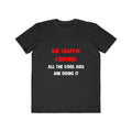 Funny Air Traffic Controller Shirts - Men's Lightweight Fashion Tee