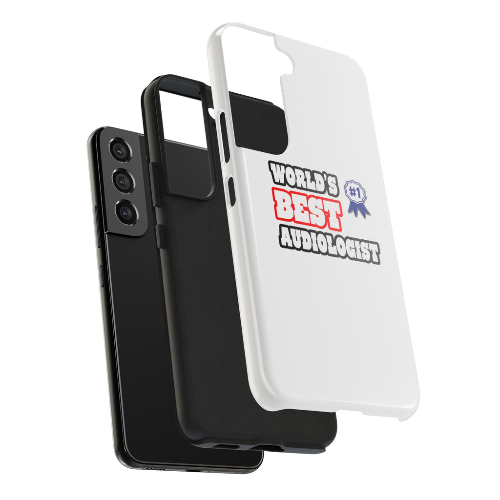 World's Best Audiologist - Tough Phone Cases