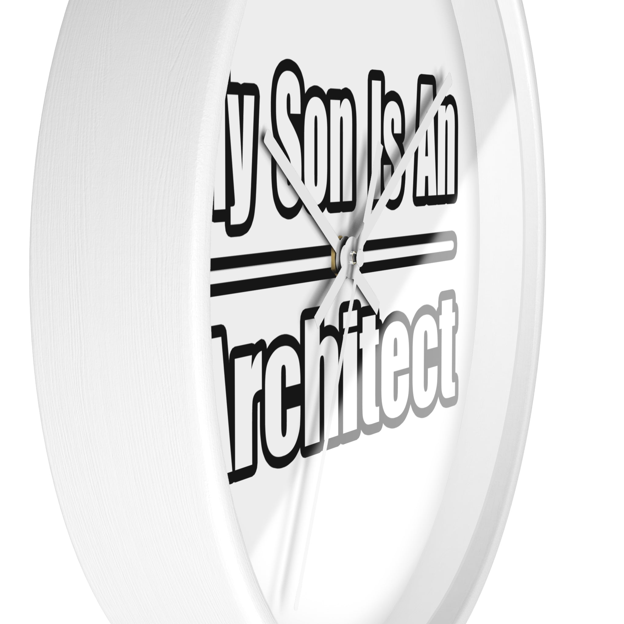 My Son Is An Architect - Wall Clock