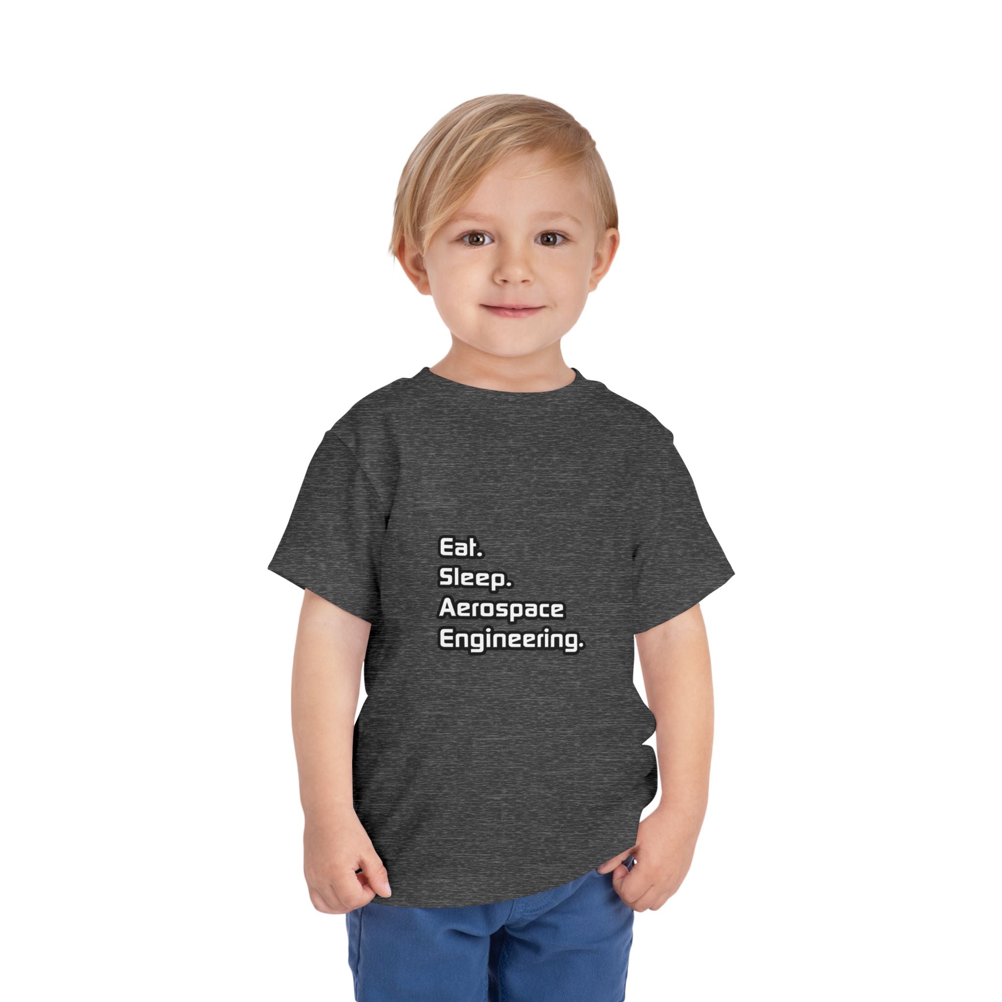 Eat. Sleep. Aerospace Engineering - Toddler Short Sleeve Tee