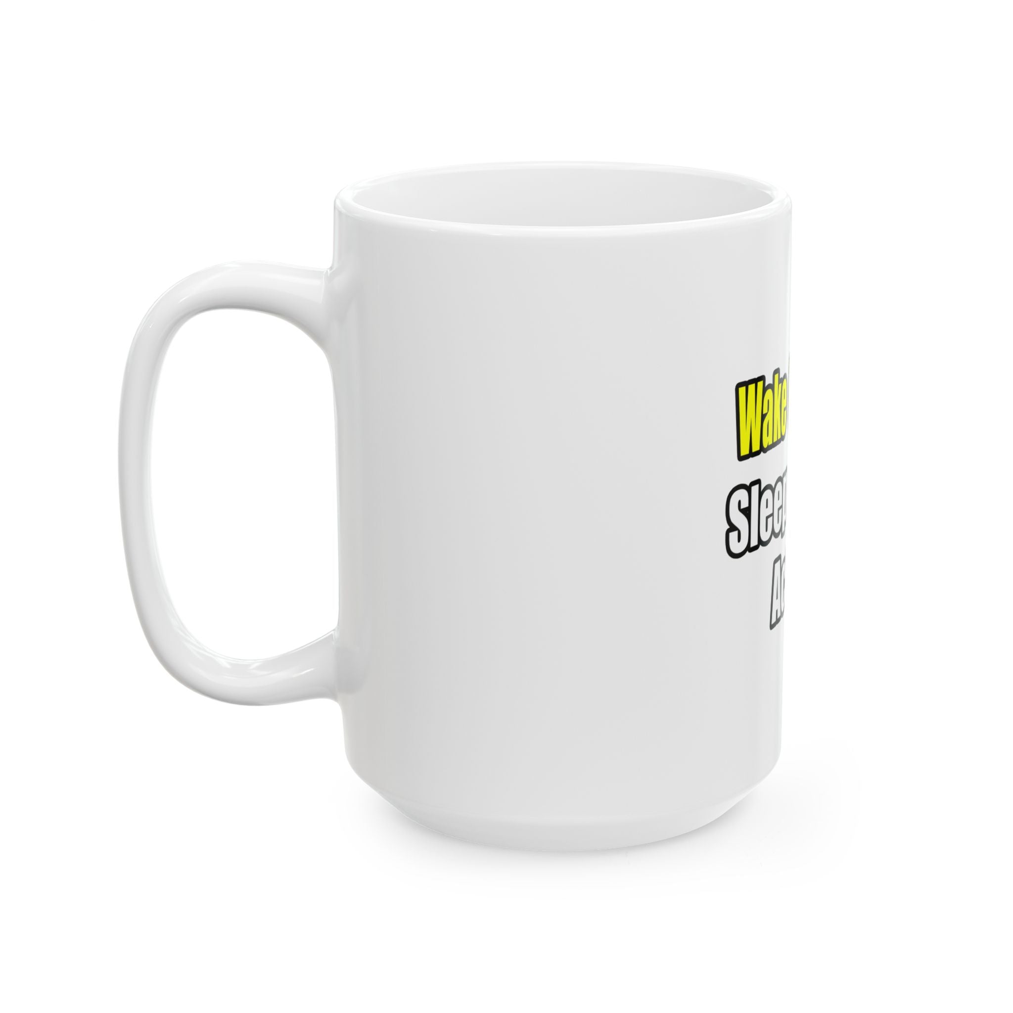 Sleep With an Actuary - Ceramic Mug, (11oz, 15oz)