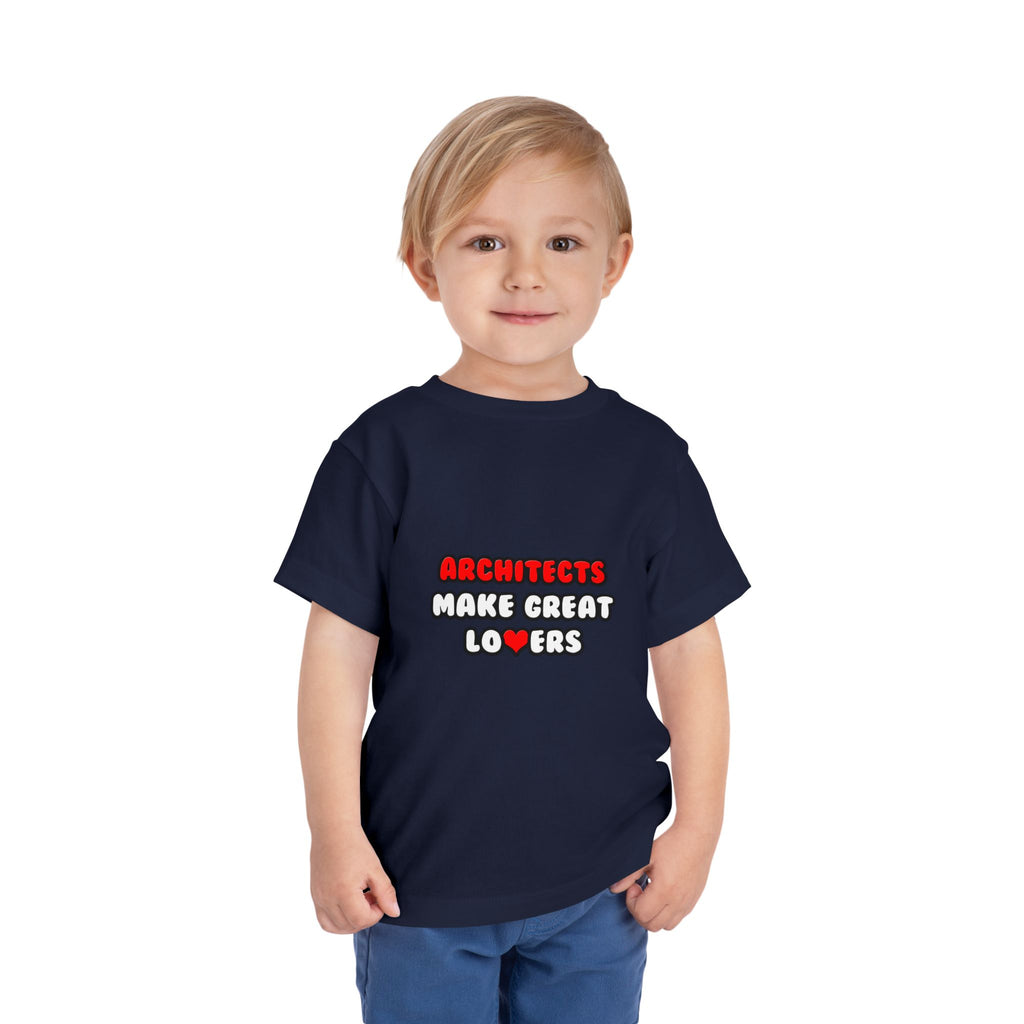 Architects Make Great Lovers - Toddler Short Sleeve Tee