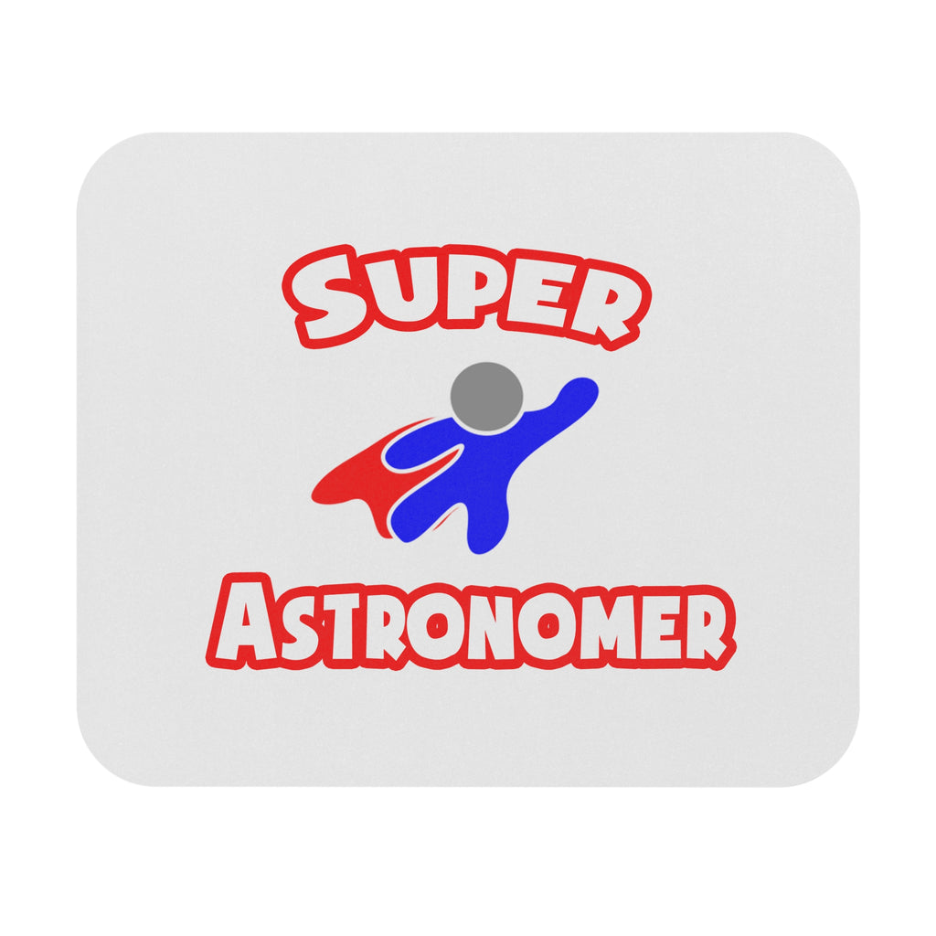 Super Astronomer - Mouse Pad (Rectangle)